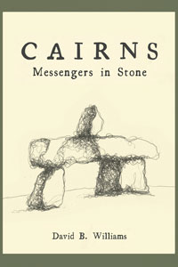 Cairns: Messengers in Stone