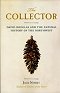 The Collector: David Douglas and the Natural History of the Northwest