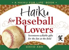 Haiku for Baseball Lovers
