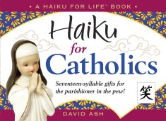 Haiku for Catholics