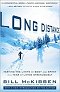 Long Distance: Testing the Limits of Body and Spirit in a Year of Living Strenuously