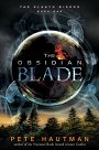 The Obsidian Blade (Klaatu Diskos Series #1)