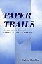 Paper Trails