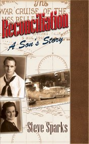 Reconciliation: A Son's Story