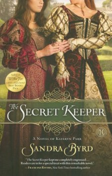 The Secret Keeper: A novel of Kateryn Parr