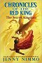 Chronicles of the Red King #01: The Secret Kingdom