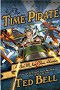 The Time Pirate: A Nick McIver Time Adventure
