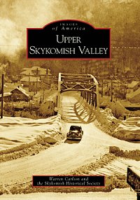 Upper Skykomish Valley (Images of America)